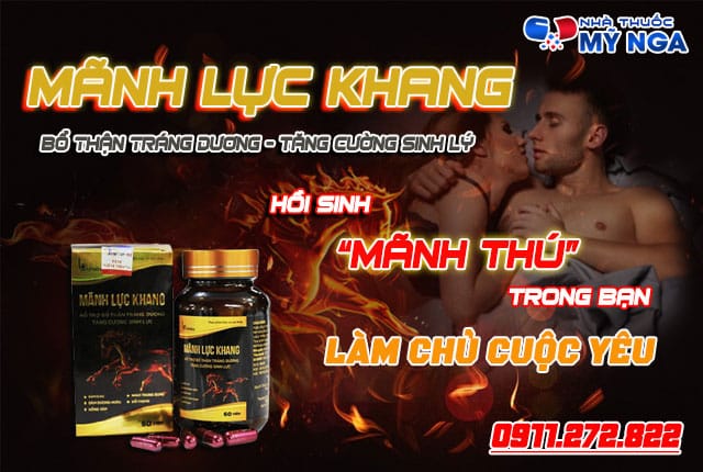 giới thiệu sản phẩm mãnh lực khang