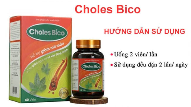 Hướng dẫn sử dụng Choles Bico