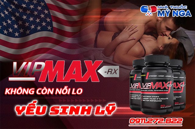 giới thiệu sản phẩm vipmax rx