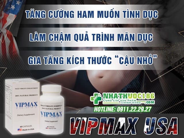 Công dụng của viên uống Vipmax